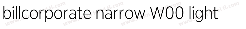 billcorporate narrow W00 light字体转换